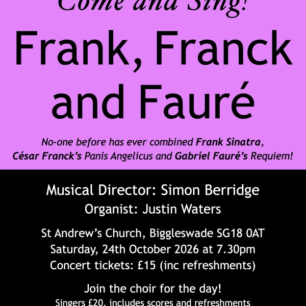 2026 Come and Sing Frank, Franck, Faure